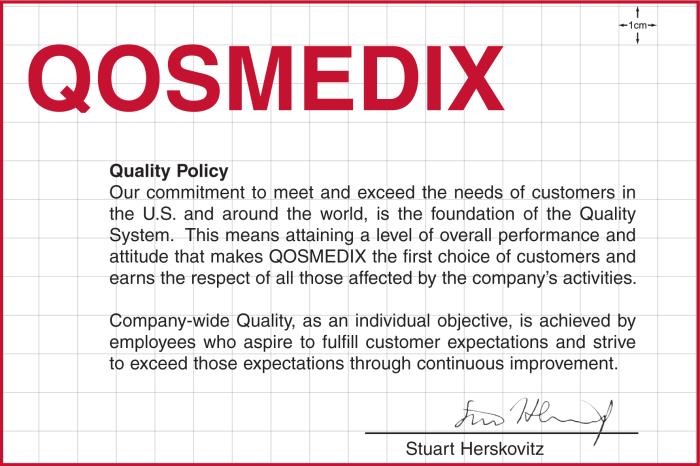 Qosmedix quality policy